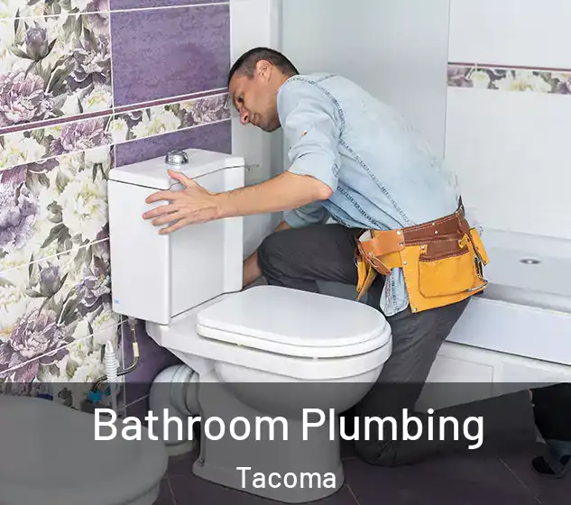  Bathroom Plumbing Tacoma