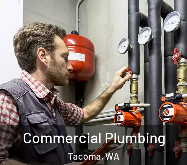 Commercial Plumbing Tacoma, WA