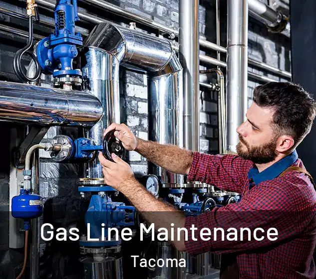  Gas Line Maintenance Tacoma
