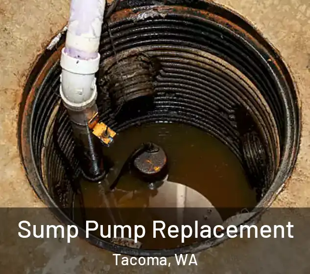  Sump Pump Replacement Tacoma, WA
