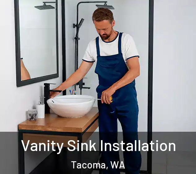  Vanity Sink Installation Tacoma, WA