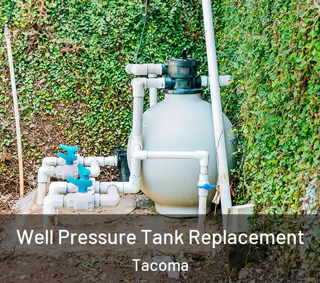  Well Pressure Tank Replacement Tacoma